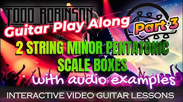 The Minor Pentatonic Scale - 2 String boxes PLAY ALONG lesson - Part 3 #minorpentatonic