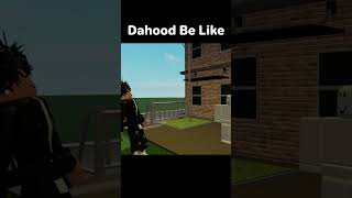 Dahood be like Dahood be like