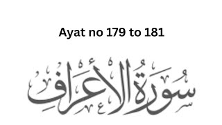 Surah Al Araf Ayat 179 To 181learn Quran Pak