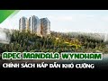 ✅ "CHÍNH SÁCH KHÓ CƯỠNG" Căn hộ Apec Mandala Wyndham Mũi Né Bình Thuận Tập đoàn Apec Group Condotel