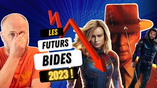 LES BIDES A VENIR EN 2023 !