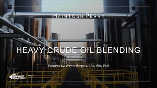 Heavy Crude Oil Blending Webinar