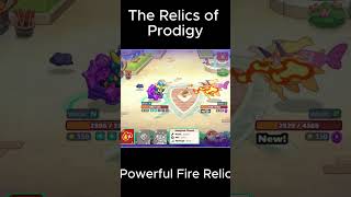 The Relics of Prodigy: Powerful Fire Relic