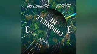 Chronicle Me dee Chronic Sa Feat Dj Sbsa