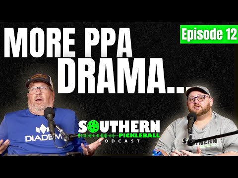 E12: What's Happening in the Pro Pickleball World Now? | Southern Pickleball Podcast