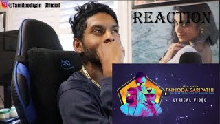 Ennoda Saripathi Reaction | Mc Sai & DEYO | Ratty Adhiththan
