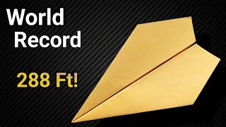 Longest Flying Paper Plane Ever World Record Style Plane Making