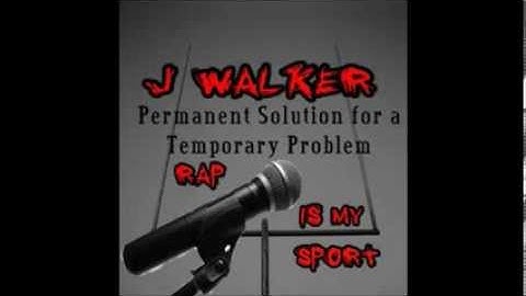 J Walker: Permanent Solution for a Temporary Problem