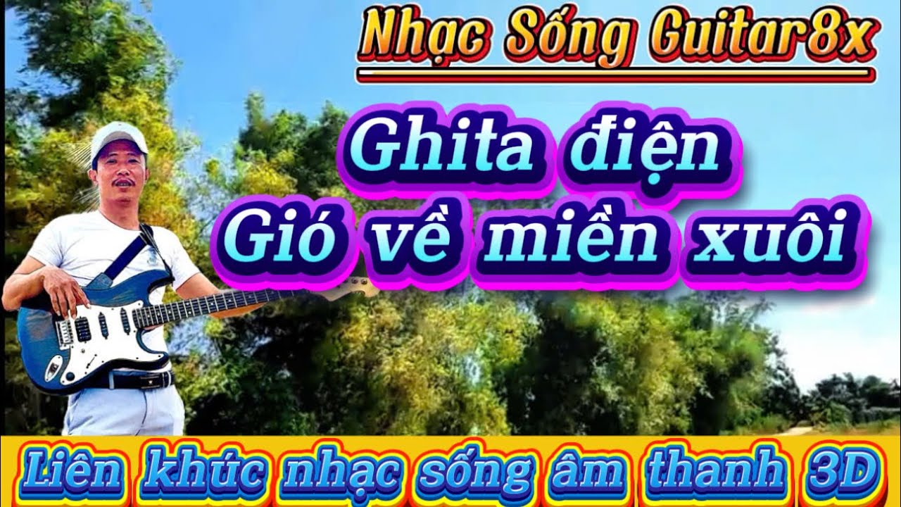 ghita điện nhức nhối thất tình gió về miền xuôi vọng cổ buồn