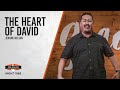 THE HEART OF DAVID | Jerame Nelson | Night 1065