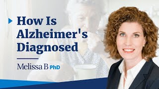 How Is Alzheimer's Diagnosed