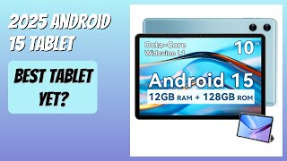 REVIEW (2025): 2025 Android 15 Tablet. Features