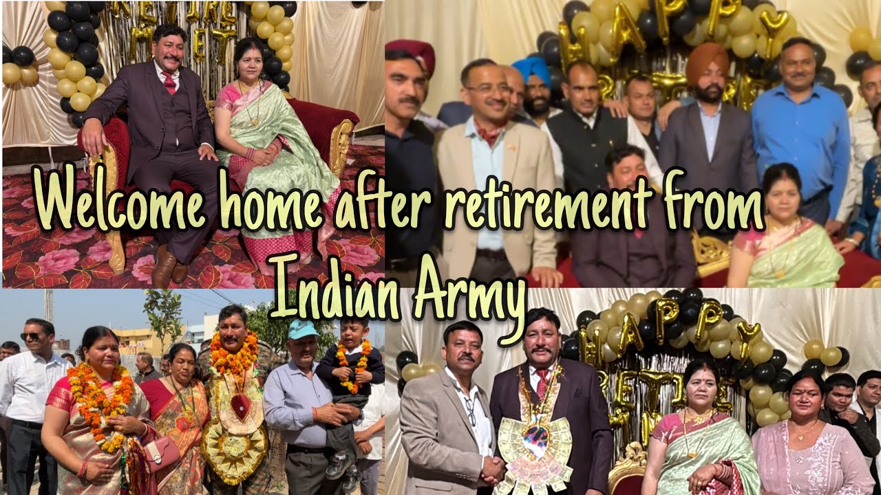 Welcome Home After Retirement From Indian Army