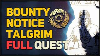 Bounty Notice Talgrim FULL QUEST Crimson Desert
