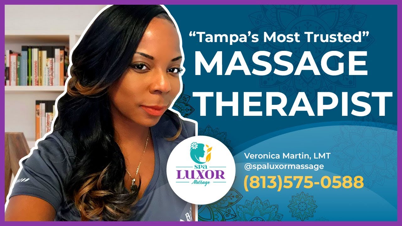 Spa Luxor Massage Most Trusted Health & Wellness Center of Tampa YouTube