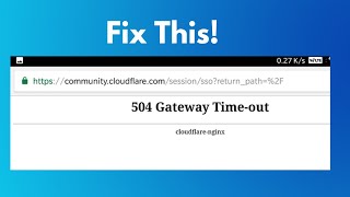 How to fix 504 Gateway Timeout Error 2022 | 504 Gateway Timeout problem