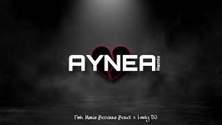 AUNQUE YA NO ESTES AQUÍ (Remix) #AYNEA - Fmk ft. Maria Becerra x Beret - LAUTY DJ