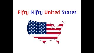 Fifty Nifty United States with Lyrics