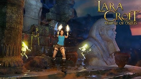 Lara Croft and the Temple of Osiris PC 60FPS Gameplay | 1080p