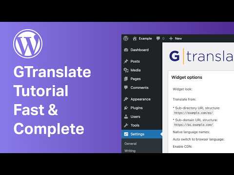 GTranslate WordPress Tutorial – Full Setup in 3 Minutes