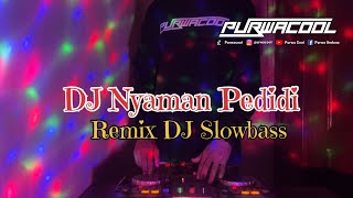 Dj Bali Terbaru - Nyaman Pedidi Yessy Diana Remix DJ Slowbass