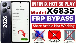 Infinix Hot 30 Play X6835 Frp Bypass Android 13 Without pc / infinix X6835 frp bypass 2026