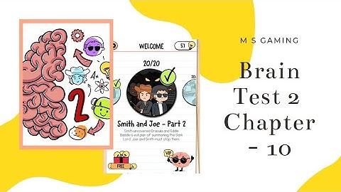 Brain Test 2: Tricky Stories SMITH AND JOE - PART 2 All Levels 1-20 Solution Walkthrough