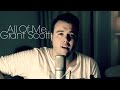 John Legend - All of Me (Cover by Grant Scott)