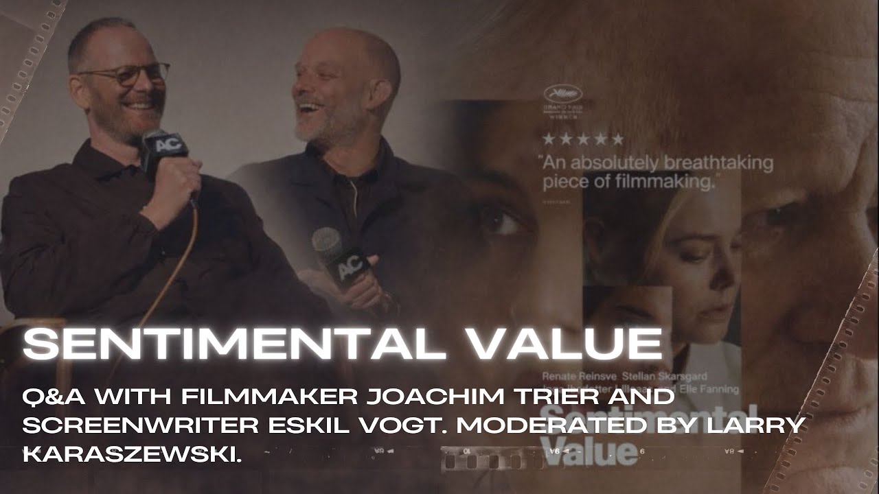Sentimental Value Q&A with filmmaker Joachim Trier and screenwriter Eskil Vogt
