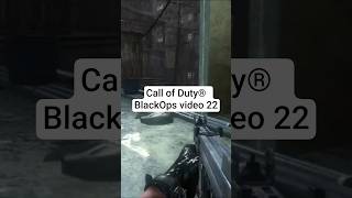 Call of Duty®  BlackOps video 22 #games #callofdutyblackops #gameplay