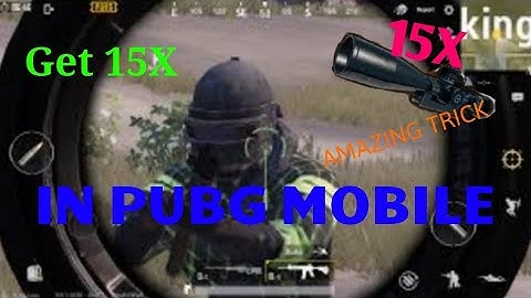 HOW TO GET 15X SCOPE IN PUBG |PUBG MOBILE| WITH PROOF|HINDI