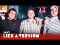 DMA'S - 'Step Up The Morphine' (live for Like A Version)