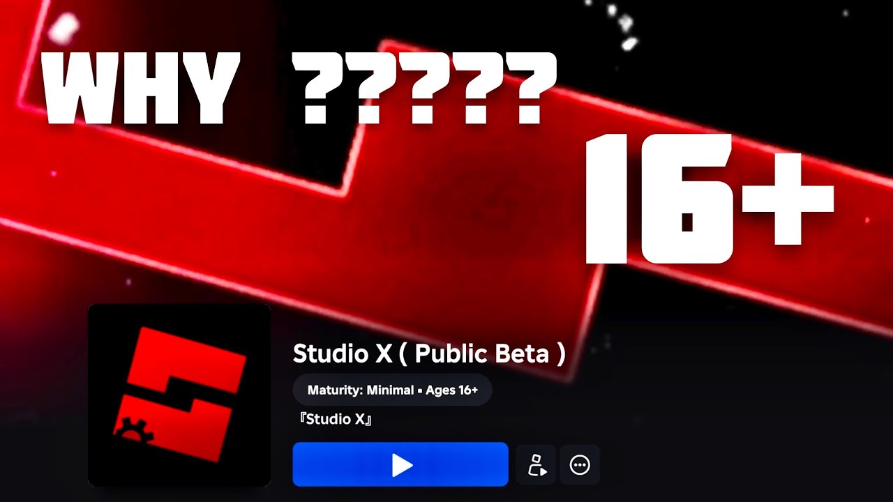 Why Studio X beta test is 16+ ???! - YouTube