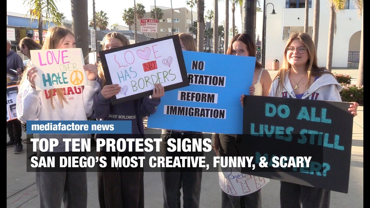 Top 10 San Diego Protest Signs