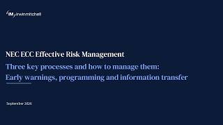 Effective Risk Management –Three key processes and how to manage them