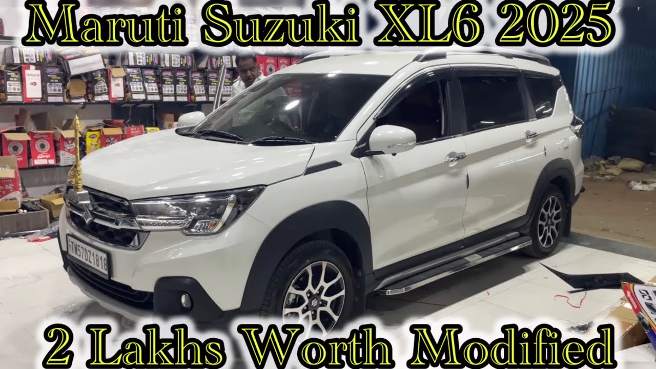 2025 Maruti Suzuki XL6 Facelift | 2 Lakhs Worth Modified @Citycarsdgl 