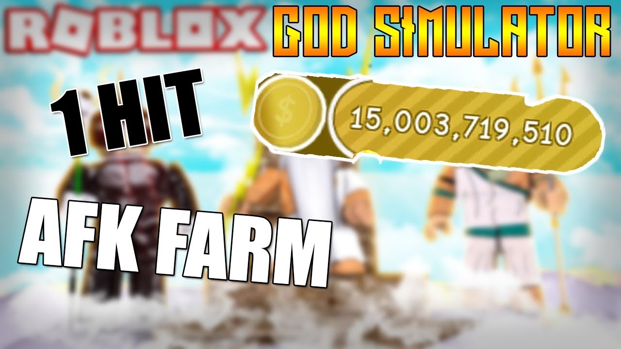 God Simulator Roblox Script Unlimited Coind Afk Farm 1 Hit And More Youtube - hack on god simulator on roblox