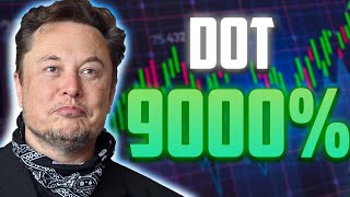 DOT A 9000% PUMP IS FINALLY COMING - POLKADOT PRICE PREDICTION & LATEST UPDATES