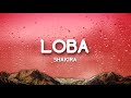 Shakira - Loba (Letra)