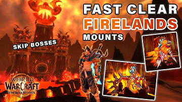 How to do the Mount Skip on Firelands | Fast Clear ► WOW: The War Within