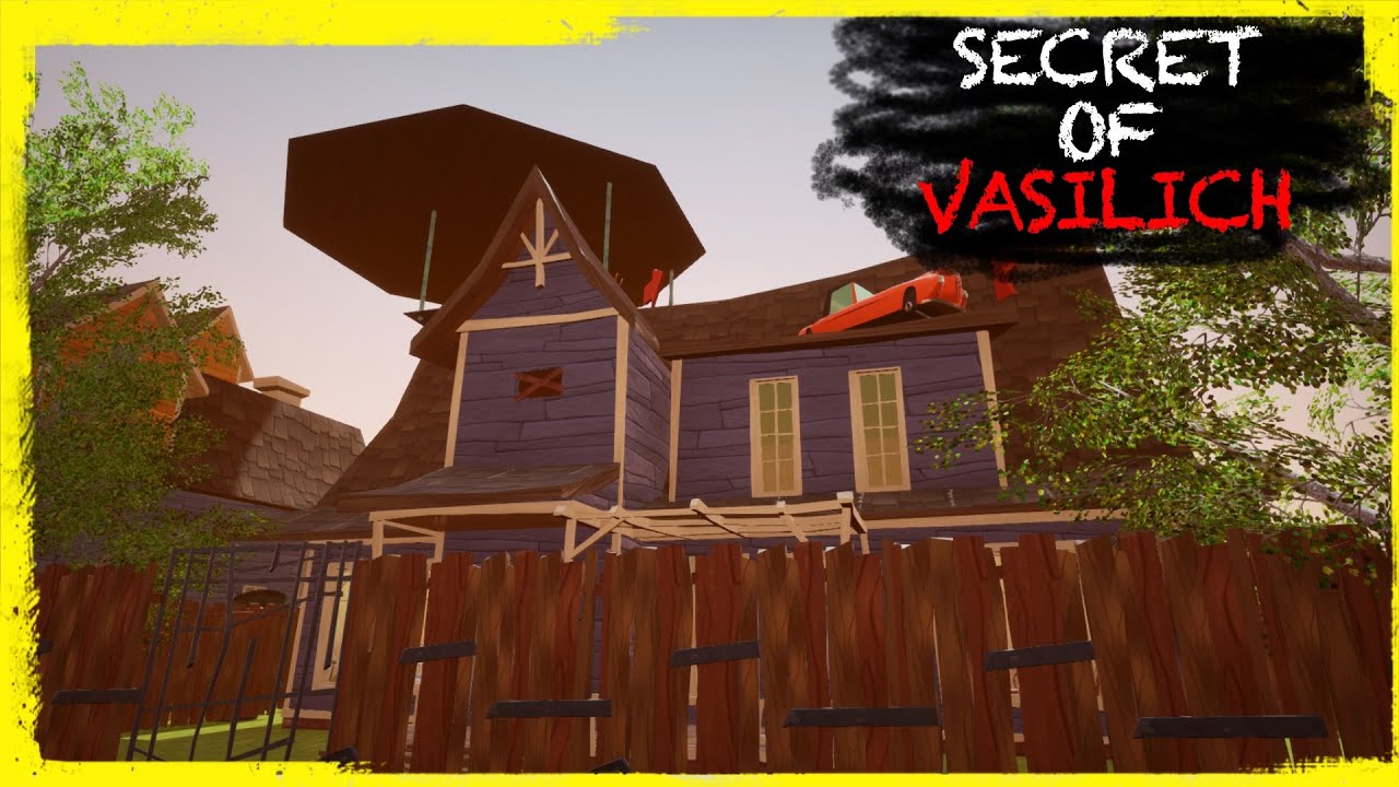 HELLO NEIGHBOR MOD KIT: SECRETS OF VASILICH - VASILICH HIDES BIG SECRETS