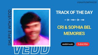 CRi & Sophia Bel - Memories (Original Mix) | Anjunadeep | Track of the Day (28/08/2023)