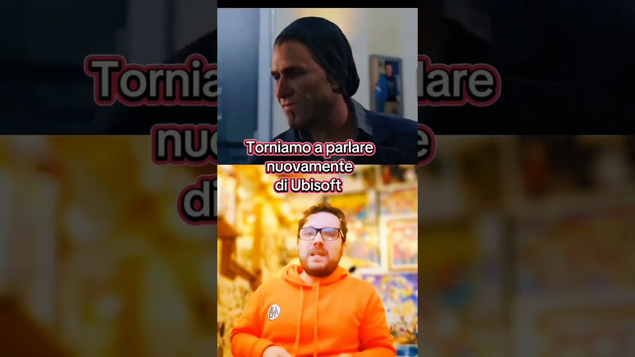 Torniamo a parlare della nostra cara e vecchia Ubisoft