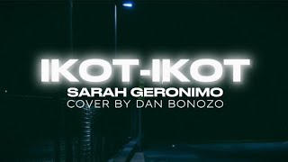 Ikot-Ikot - Sarah Geronimo | Dan Bonozo Cover