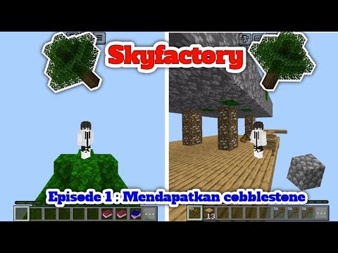 Skyfactory (1.21) Episode 1 : Mendapatkan Cobblestone