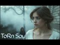 Torn Soul Любовь Ушла Как Дым 