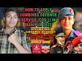 HOW TO APPLY COMBINED DEFENCE SERVICE (CDS-1) IN MANIPUR|ANY GRADUATE/APPERING BOTH MALE/FEMALE 2022