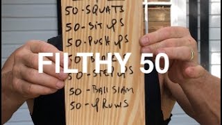 FILTHY 50