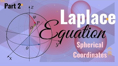 Laplace Equation in Spherical Polar Coordinates