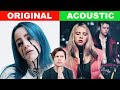 Famous Songs VS Acoustic Versions